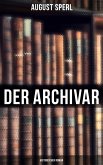 Der Archivar: Historischer Roman (eBook, ePUB)