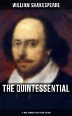 The Quintessential Shakespeare: 11 Most Famous Plays in One Edition (eBook, ePUB)