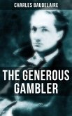 THE GENEROUS GAMBLER (eBook, ePUB)