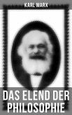 Karl Marx: Das Elend der Philosophie (eBook, ePUB)