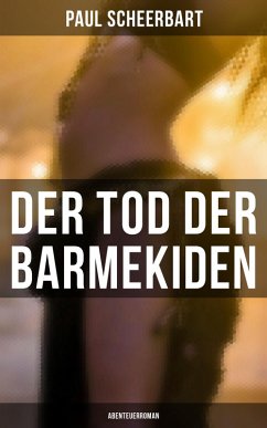 Cover Der Tod der Barmekiden: Abenteuerroman (eBook, ePUB)