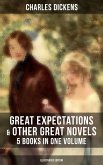 Great Expectations & Other Great Dickens' Novels - 5 Books in One Volume (Illustrated Edition) (eBook, ePUB)