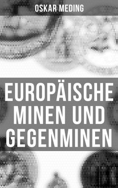 Europäische Minen und Gegenminen (eBook, ePUB) - Meding, Oskar