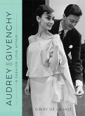 Audrey and Givenchy (eBook, ePUB)