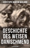 Geschichte des Weisen Danischmend: Historischer Roman (eBook, ePUB)