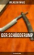 Der Schüdderump: Historischer Roman... - Bild 1