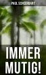 Immer mutig! (eBook, ePUB) - Bild 1