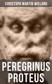 Peregrinus Proteus (eBook, ePUB)