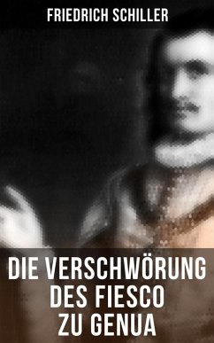 Die Verschwörung des Fiesco zu Genua (eBook, ePUB) - Schiller, Friedrich
