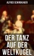 Der Tanz auf der Weltkugel (eBook, ePUB) - Bild 1