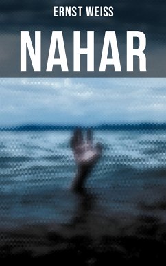 NAHAR (eBook, ePUB) - Weiß, Ernst