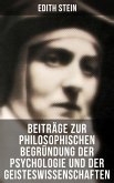 Edith Stein: Beiträge zur philosophischen Begründung der Psychologie und der Geisteswissenschaften (eBook, ePUB)