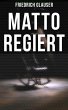 Matto regiert (eBook, ePUB) - Bild 1