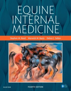 Equine Internal Medicine - E-Book (eBook, ePUB) - Reed, Stephen M.; Bayly, Warwick M.; Sellon, Debra C.