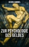 Georg Simmel: Zur Psychologie des Geldes (eBook, ePUB)