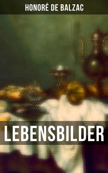 Lebensbilder (eBook, ePUB) Lebensbilder (eBook, ePUB)