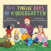 Twelve Days of Kindergarten (eBook, ePUB) Twelve Days of Kindergarten (eBook, ePUB)