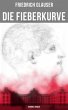 Die Fieberkurve: Kriminalroman (eBook,... - Bild 1