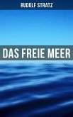 Das freie Meer (eBook, ePUB)