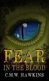 Fear in the Blood (eBook, ePUB)
