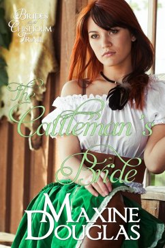 The Cattleman's Bride (Brides Along the Chisholm Trail) (eBook, ePUB) - Douglas, Maxine