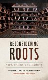 Reconsidering Roots (eBook, ePUB)