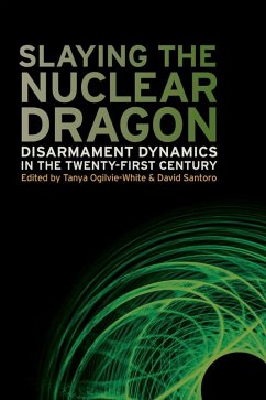 Slaying the Nuclear Dragon (eBook, ePUB)