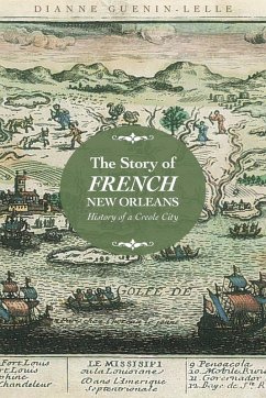 Cover The Story of French New Orleans (eBook, ePUB)