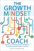 The Growth Mindset Coach (eBook, ePUB)