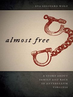 Almost Free (eBook, ePUB) - Wolf, Eva Sheppard
