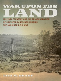 War upon the Land (eBook, ePUB) - Brady, Lisa M.