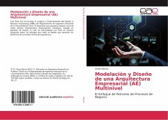 Modelación y Diseño de una Arquitectura Empresarial (AE) Multinivel - Barros, Oscar