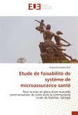 Etude de faisabilité de système de microassurance santé