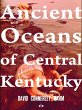 Ancient Oceans of Central Kentucky... - Bild 1