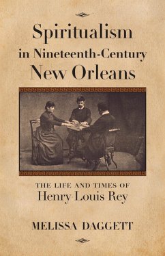 Cover Spiritualism in Nineteenth-Century New Orleans (eBook, ePUB)