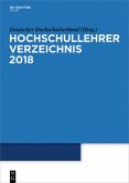 Universitäten Deutschland / Hochschullehrer Verzeichnis 2018/Band 1