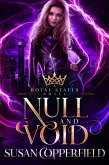 Null and Void: A Royal States Novel (eBook, ePUB)