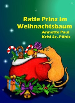 Ratte Prinz im Weihnachtsbaum (eBook, ePUB) - Paul, Annette