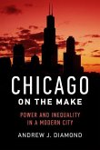 Chicago on the Make (eBook, ePUB)