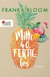 Mitte 40, fertig, los (eBook, ePUB) - Bild 1