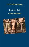 Knut, der Elch (eBook, ePUB) Knut, der Elch (eBook, ePUB)