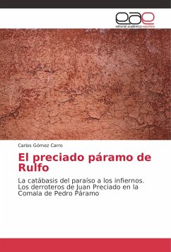 El preciado páramo de Rulfo