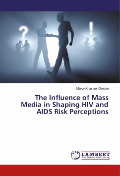 The Influence of Mass Media in Shaping HIV and AIDS Risk Perceptions