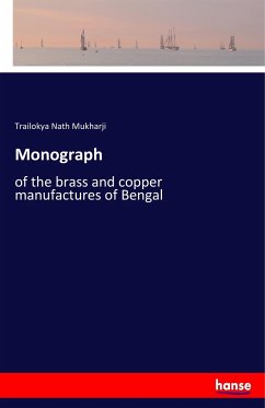 Monograph - Mukharji, Trailokya Nath