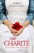 Hoffnung und Schicksal / Die Charité... - Bild 1