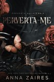 Perverta-me (eBook, ePUB) Perverta-me (eBook, ePUB)