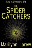 The Spider Catchers (Lee Carruthers #1) (eBook, ePUB)