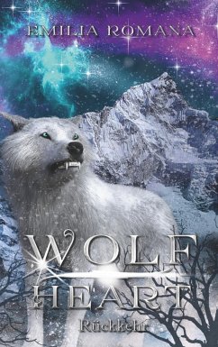 Wolfheart 2 (eBook, ePUB) - Romana, Emilia