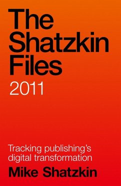 Cover The Shatzkin Files: 2011 (eBook, ePUB)