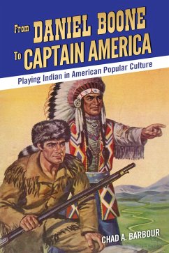 From Daniel Boone to Captain America (eBook, ePUB) - Barbour, Chad A.